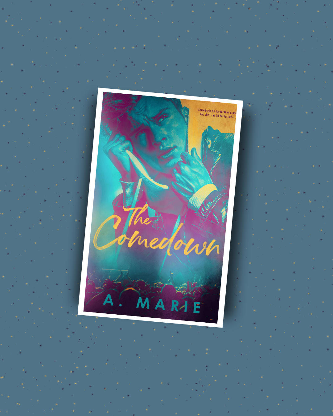 The Comedown by A. Marie